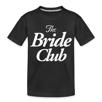 Le Club de la Mariée - T-shirt bio Premium Enfant - noir - Devant