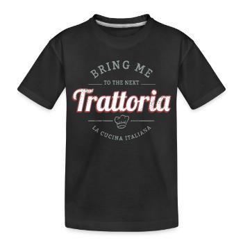 Trattoria Restaurant Italien Gastronomie Design - Kinder Premium Bio T-Shirt - Schwarz - Vorne