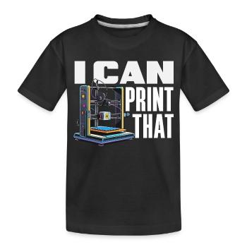 Je peux imprimer le créateur d’imprimantes 3D drôle - T-shirt bio Premium Enfant - noir - Devant