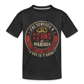 Humour Anniversaire : J'ai Survécu à 22 Ans - T-shirt bio Premium Enfant - noir - Devant