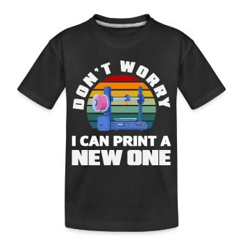 Ne t’inquiète pas, je peux imprimer une nouvelle impression 3D - T-shirt bio Premium Enfant - noir - Devant