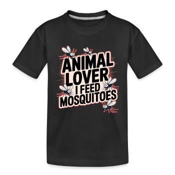 Animal Lover I Feed Mosquitoes - Funny Mosquitoes - Kids' Premium Organic T-Shirt - black - Front