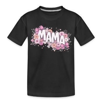 MAMA Pastellblumen und rosa Schleifen | Style Chic - Kinder Premium Bio T-Shirt - Schwarz - Vorne