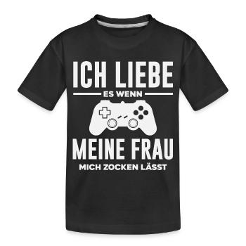 Ich Liebe Es Wenn Meine Frau Mich Zocken Lässt - Kinder Premium Bio T-Shirt - Schwarz - Vorne