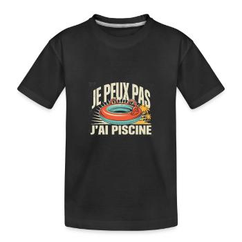 je peux pas j'ai piscine - T-shirt bio Premium Enfant - noir - Devant