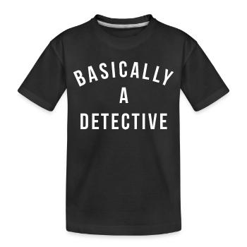 Grundsätzlich Detektiv Wortwitz - Kinder Premium Bio T-Shirt - Schwarz - Vorne