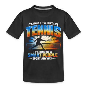 Humour Tennis Sport Intelligent | Cadeau Joueur Ré - T-shirt bio Premium Enfant - noir - Devant