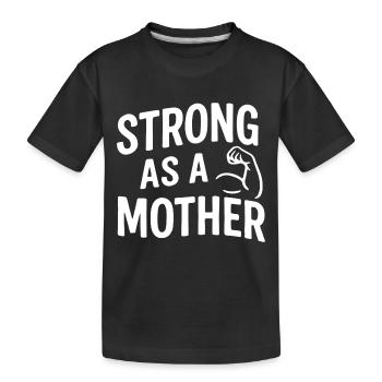 Strong as a mother – Power Mama mit Bizeps - Kinder Premium Bio T-Shirt - Schwarz - Vorne