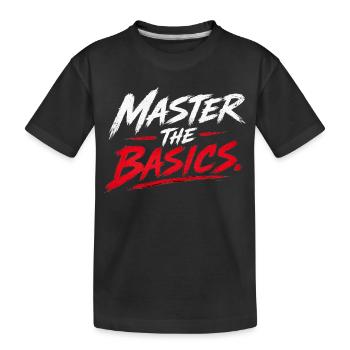 Meistere Die Basics - Kinder Premium Bio T-Shirt - Schwarz - Vorne