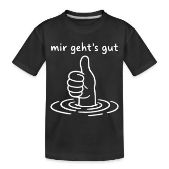 Mir geht's gut - Daumen hoch - Thumbs up  - Kinder Premium Bio T-Shirt - Schwarz - Vorne