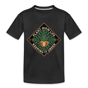 Plant Mom Life Keep It Green - Kids' Premium Organic T-Shirt - black - Front