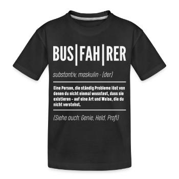 Busfahrer Definition Genie Held - Kinder Premium Bio T-Shirt - Schwarz - Vorne