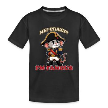 Moi, c’est fou, je suis célèbre, mascotte drôle de Napoléon - T-shirt bio Premium Enfant - noir - Devant