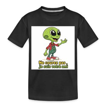 Alien - Ne courez pas ,je suis votre ami - T-shirt bio Premium Enfant - noir - Devant