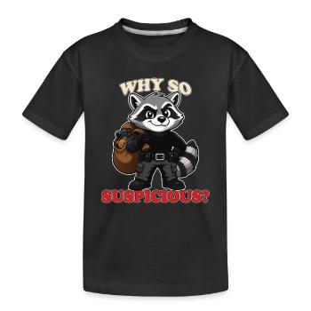 Pourquoi t-shirt si suspect Mascotte voleur-laveur drôle - T-shirt bio Premium Enfant - noir - Devant