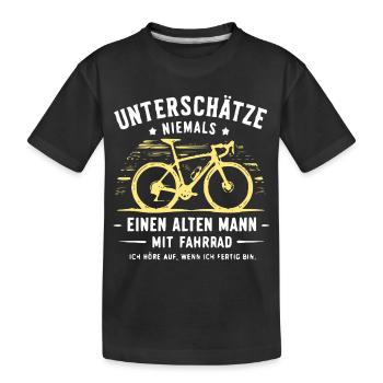 Unterschätze Niemals Alten Mann Fahrrad - Kinder Premium Bio T-Shirt - Schwarz - Vorne
