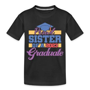 Fière sœur d’un cadeau de fin d’études supérieures en 2023 - T-shirt bio Premium Enfant - noir - Devant