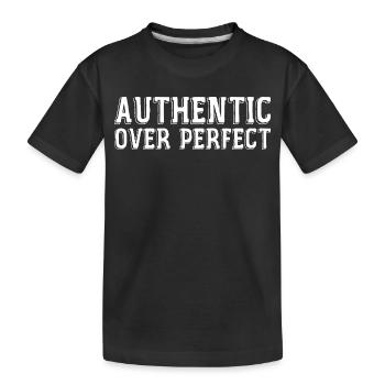 Authentisch statt perfekt - Kinder Premium Bio T-Shirt - Schwarz - Vorne
