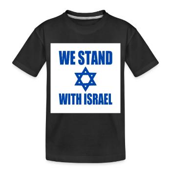 We stand with israel - Kinder Premium Bio T-Shirt - Schwarz - Vorne