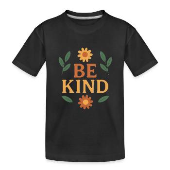Soyez gentil Typographie florale nature - T-shirt bio Premium Enfant - noir - Devant