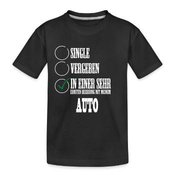In einer Beziehung mit meinem Auto! - Kinder Premium Bio T-Shirt - Schwarz - Vorne