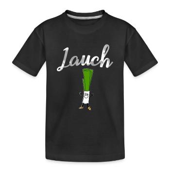 Lauch lustiges Geschenk für deinen Kumpel - Kinder Premium Bio T-Shirt - Schwarz - Vorne