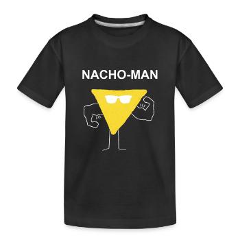Nacho Man Macho Muskeln Geschenk Geschenkidee - Kinder Premium Bio T-Shirt - Schwarz - Vorne