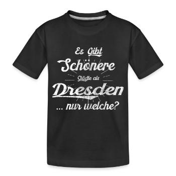 Dresden Shirt Geschenk Dresdener - Kinder Premium Bio T-Shirt - Schwarz - Vorne