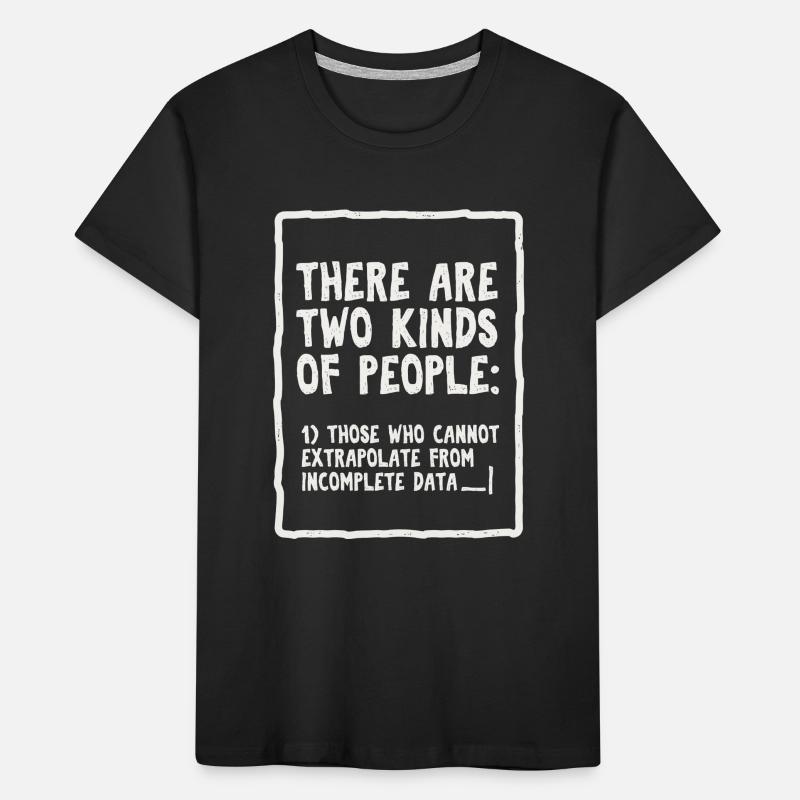 Incomplete Data Funny Science Nerd Kids' Premium Organic T-Shirt