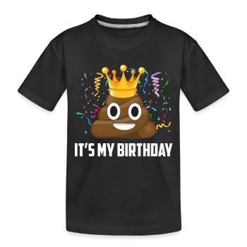 Its My Birthday Poop Emoticon - Kids' Premium Organic T-Shirt - black - Front