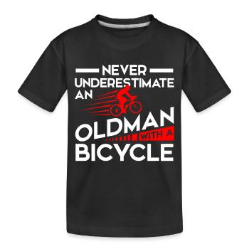 Never Underestimate Old Man with Bicycle - Kinder Premium Bio T-Shirt - Schwarz - Vorne