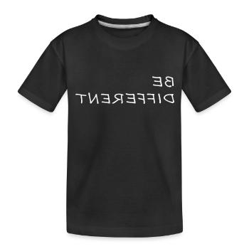 ÊTRE DIFFÉRENT Soyez différent en disant proverbe cadeau - T-shirt bio Premium Enfant - noir - Devant