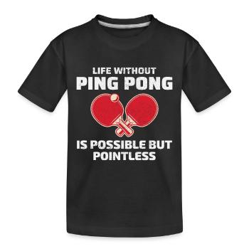 Ping Pong Master Tischtennis Trainer Paddelspieler - Kinder Premium Bio T-Shirt - Schwarz - Vorne