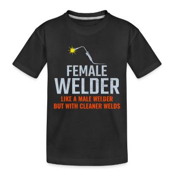 Female Welder Welding Factory Workshop Ironworker - Kids' Premium Organic T-Shirt - black - Front