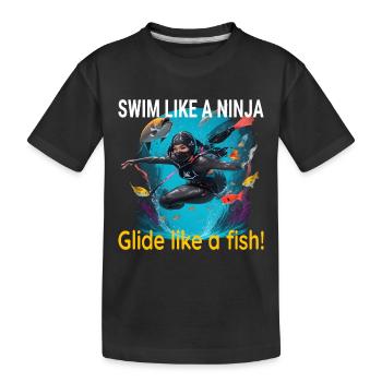 Schwimmen Sie wie ein Ninja, gleiten Sie wie ein Fisch! - Kinder Premium Bio T-Shirt - Schwarz - Vorne