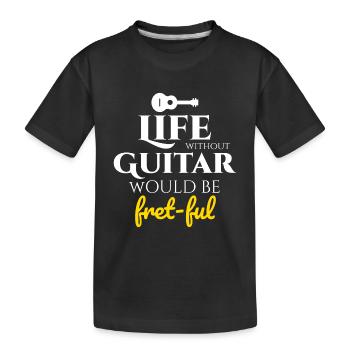 Fret-fully Funny: Célébrer la vie avec des guitares - T-shirt bio Premium Enfant - noir - Devant