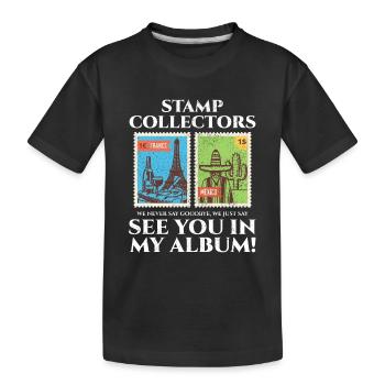 Stamp Collecting Collector Philatelist - Kids' Premium Organic T-Shirt - black - Front