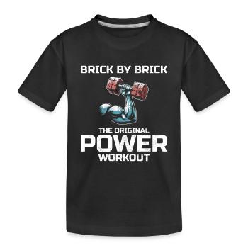 Bricklayer Bricklaying Humor Power Workout Funny - Kids' Premium Organic T-Shirt - black - Front