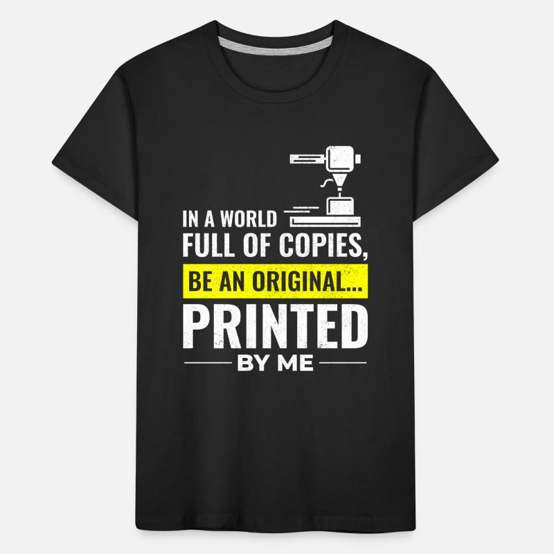 3D Printer 3D Printing Kids' Premium Organic T-Shirt
