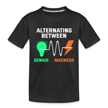 Electrician: Alternating Genius and Madness - Kids' Premium Organic T-Shirt - black - Front