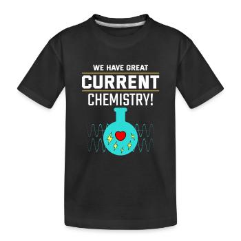 Elektriker Valentine: Großartige aktuelle Chemie - Kinder Premium Bio T-Shirt - Schwarz - Vorne