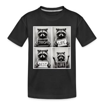 Raccoon – Trash Life Best Life - Kids' Premium Organic T-Shirt - black - Front