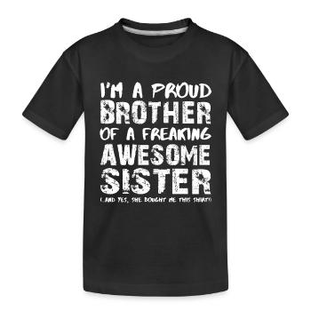 Ich bin ein stolzer Bruder einer herrlichen - Kinder Premium Bio T-Shirt - Schwarz - Vorne