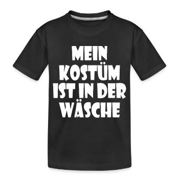 mein kostüm ist in der wäsche - Kinder Premium Bio T-Shirt - Schwarz - Vorne
