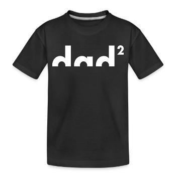 Dad hoch zwei | Vater | Vatertag - Kinder Premium Bio T-Shirt - Schwarz - Vorne
