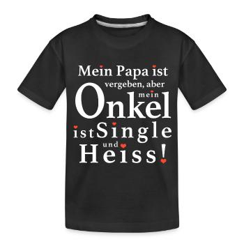 Mein Heisser Onkel - Kinder Premium Bio T-Shirt - Schwarz - Vorne