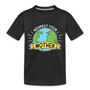 Respecte ta mère - T-shirt bio Premium Enfant - noir - Devant