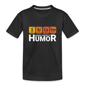 Humour drôle de sarcasme - T-shirt bio Premium Enfant - noir - Devant