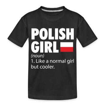 Fille polonaise | Cadeaux de voyage de vacances en Pologne - T-shirt bio Premium Enfant - noir - Devant