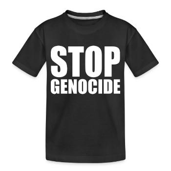 Stop genocide - T-shirt bio Premium Enfant - noir - Devant
